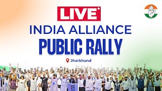 LIVE: INDIA alliance public meeting in Ranchi, Jharkhand.