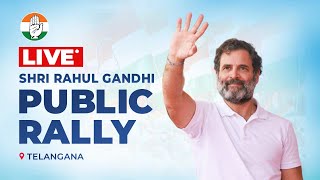 LIVE: Shri Rahul Gandhi addresses the public in Adilabad, Telangana.