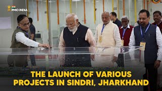 PM Narendra Modi at the launch of various projects in Sindri, Jharkhand
