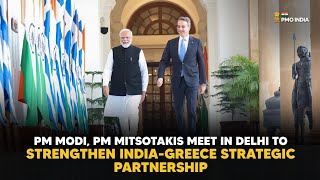 PM Modi, PM Mitsotakis meet in Delhi to strengthen India-Greece strategic partnership