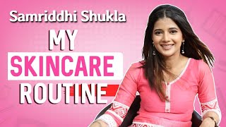 My Skincare Routine Ft. Samriddhi Shukla aka Abhira | Yeh Rishta Kya Kehlata Hai