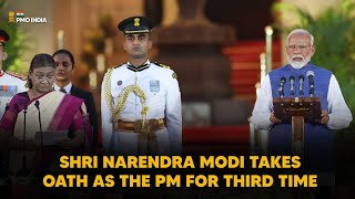 Live - PM Modi takes oath for the 3rd term as Prime Minister at Rashtrapati Bhavan l PMO