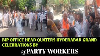 BJP OFFICE HEAD QUATERS HYDERABAD GRAND CELEBRATIONS BY PARTY WORKERS