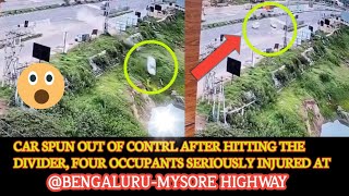 TERRIFYING ACCIDENT ON BENGALURU-MYSORE HIGHWAY: CAR SPINS OUT OF CONTROL, FOUR SERIOUSLY INJURED