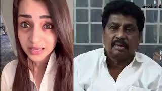 வெளுத்து வாங்கிய Trisha ! | Trisha Angry Reply to AV Raju - கூவத்தூரில் நடந்தது என்ன?