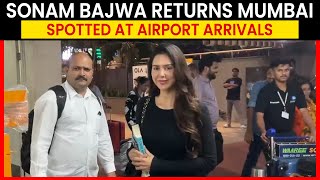 Mumbai (Maharshtra): Sonam Bajwa returns Mumbai, spotted at airport arrivals