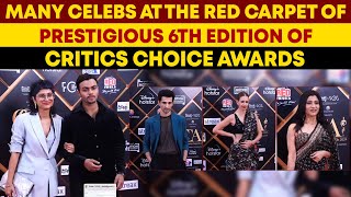 Many Celebs at The Red Carpet of prestigious 6th Edition of Critics Choice Awards