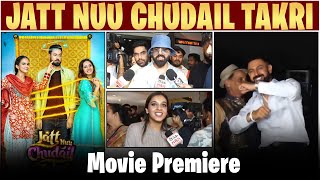 Jatt Nuu Chudail Takri | Movie Premiere | Gippy Grewal | Sargun Mehta | Roopi Gill | Jaani