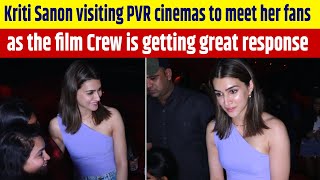 Kriti Sanon visiting PVR cinemas to meet her fans as the film Crew is getting great response