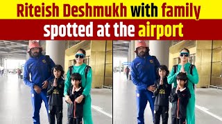 Riteish Deshmukh with family spotted at the airport