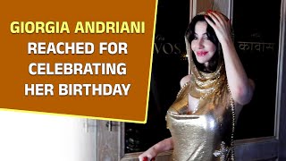 Giorgia Andriani reached for celebrating her birthday