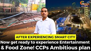 After experiencing Smart City. Now get ready to experience Entertainment & Food Zone!