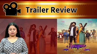 KUDI HARYANE VAL DI / CHORI HARYANE AALI | Trailer Review | Ammy Virk | Sonam Bajwa | Ajay Hooda