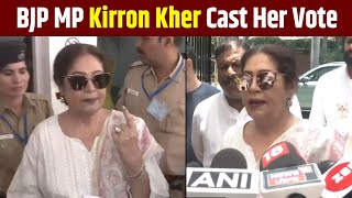 BJP MP Kirron Kher Cast Her Vote