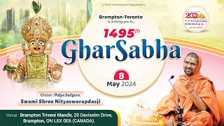 GharSabha (ઘરસભા) - 1495 @ Brampton-Toronto[Canada] |08/05/2024 | Swami Shree Nityaswarupdasji