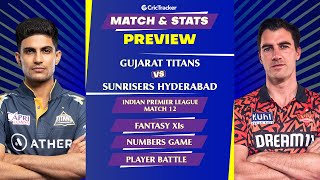 GT vs SRH | IPL 2024 | Match Preview and Stats | Fantasy 11 | Crictracker