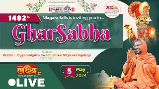 LIVE || Ghar Sabha 1492 || Pu Nityaswarupdasji Swami || Niagara, Canada