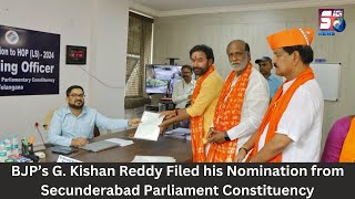 BJP's G.Kishan Reddy Filed his Nomination from Secunderabad Parliament Constituency | SACHNEWS |