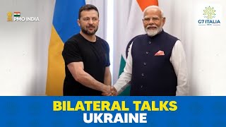 PM Modi holds bilateral talks with Ukraine President Zelenskyy