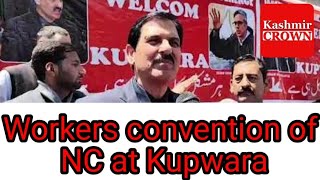 Workers convention of NC at Kupwara