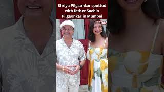 Shriya Pilgaonkar spotted with father Sachin Pilgaonkar in Mumbai for a Father’s Day out