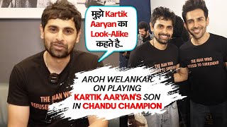 Aroh Welankar On Playing Kartik Aaryan's Son In Chandu Champion | Exclusive Interview