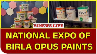 NATIONAL EXPO OF BIRLA OPUS PAINTS