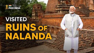 Prime Minister Narendra Modi visits the Ruins of Nalanda