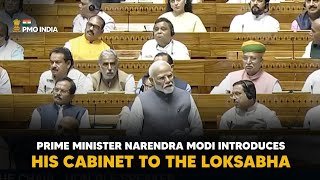 Prime Minister Narendra Modi introduces his cabinet to the Loksabha l PMO