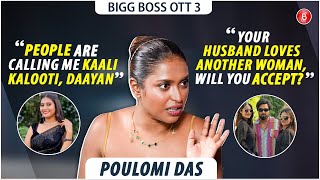 Poulomi Das on fights with Shivani, battling trolls, Armaan-Payal-Kritika equation, breakup| BBOTT 3