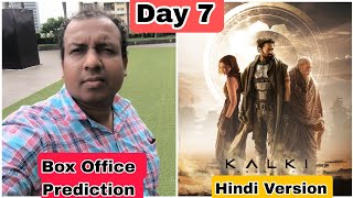 Kalki 2898 AD Movie Box Office Prediction Day 7 Hindi Version