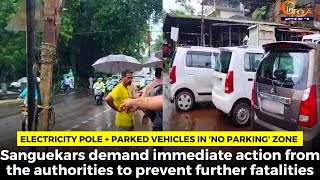 Electricity pole + parked vehicles in 'No Parking' zone. Sanguekars demand action from authorities