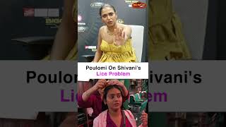 Bigg Boss OTT 3 | Poulomi Das On Shivani Kumari's Lice Problem | #shorts