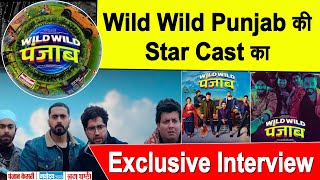 Exclusive Interview : Varun Sharma || Sunny Singh || Jassi Gill || Manjot Singh || Wild Wild Punjab