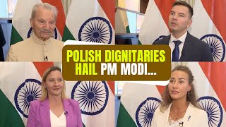 Polish dignitaries shower PM Modi with accolades