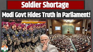 Soldier Shortage: Modi Govt Hides Truth in Parliament!