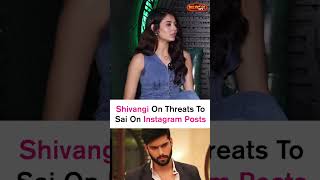 #BiggBossOTT3 | Shivangi On Sai Ketan Receiving Threats In Instagram Posts | #shorts