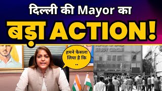 Action में Delhi की Mayor Dr. Shelly Oberoi I Important Press Conference l Rajendra Nagar Incident