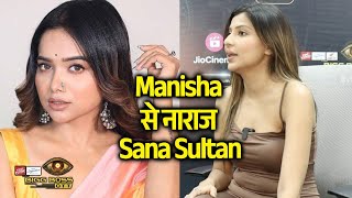 Bigg Boss OTT 3 | Manisha Rani Se Kyon Naraj Hai Sana Sultan, Eviction Ke Baad Ye Kya Boli Sana?