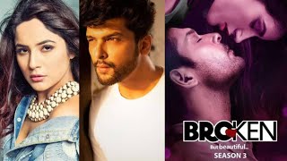 Broken But Beautiful 5 Me Kushal Tandon Ke Sath Shehnaaz Gill?