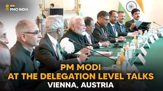 Prime Minister Narendra Modi at the delegation level talks, Vienna, Austria l PMO