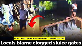 Low lying areas in Thivim go underwater. Locals blame clogged sluice gates