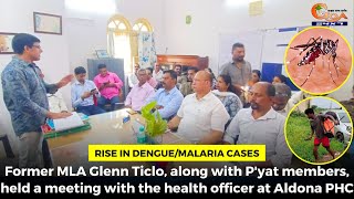 #Rise in Dengue/Malaria cases. Former MLA Glenn Ticlo, along with P'yat members, held a meeting