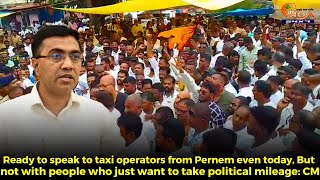 CM Sawant on taxi Operators