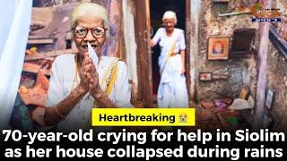 #Heartbreaking ???? 70-year-old crying for help in Siolim as her house collapsed during rains