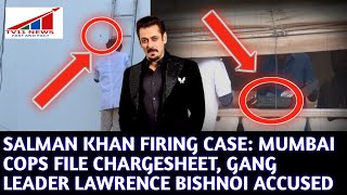 SALMAN KHAN FIRING CASE: MUMBAI COPS FILE CHARGESHEET, GANG LEADER LAWRENCE BISHNOI ACCUSED