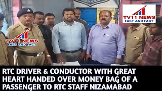 RTC DRIVER & CONDUCTOR WITH GREAT HEART HANDED OVER MONEY BAG OF A PASSENGER TO RTC STAFF NIZAMABAD