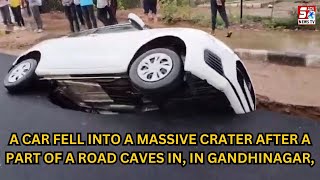 Road Phati aur Car Ghusi Andar in Gandhinagar, the Capital City of Gujarat | SACHNEWS |