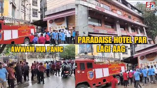 Secunderabad Ki Paradise Hotel Mein Lagi Bhayanak Aag | Customers Bhage Khana Chodkar | SACHNEWS |