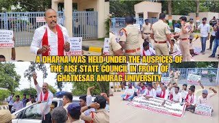 FTL Land Par Hai Ye University, AISF Ne Diya Anurag University Ke Samne Dharna in Ghatkesar |